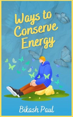 Ways to Conserve Energy (eBook, ePUB) - Paul, Bikash