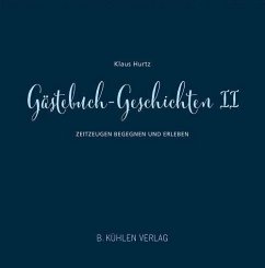 Gästebuch-Geschichten II - Hurz, Klaus