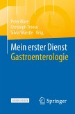 Mein erster Dienst Gastroenterologie (eBook, PDF)