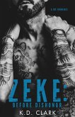 Zeke: Before Dishonor (Savage Spades, #2) (eBook, ePUB)