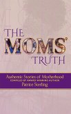 The Moms' Truth