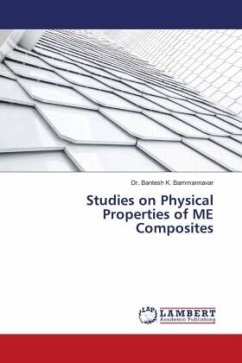 Studies on Physical Properties of ME Composites - Bammannavar, Dr. Bantesh K.