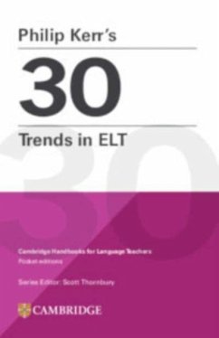 Philip Kerr's 30 Trends in ELT - Kerr, Philip