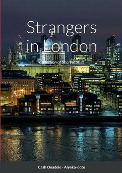 Strangers in London - Onadele, Cash