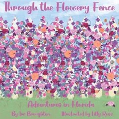 Through the Flowery Fence - Broughton, Irv