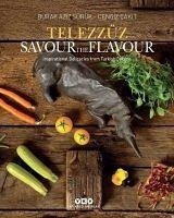 Telezzüz - Savour the Flavour Ciltli - Aziz Sürük, Burak; Cakit, Cengiz