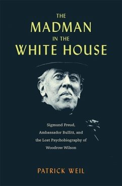 The Madman in the White House - Weil, Patrick