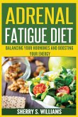 Adrenal Fatigue Diet