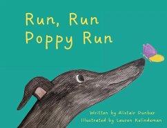 Run, Run Poppy Run - Dunbar, Alistair