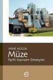 Müze Tarih-Kavram-Deneyim