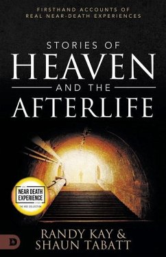 Stories of Heaven and the Afterlife - Tabatt, Shaun; Kay, Randy