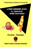 ¿Cómo dirimiría Jesís el conflicto israelí palestino? (eBook, ePUB)
