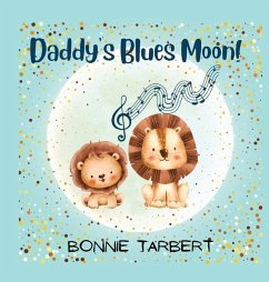 Daddy's Blues Moon! - Tarbert, Bonnie