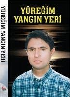 Yüregim Yangin Yeri - Kolektif