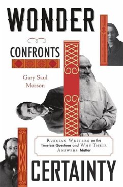 Wonder Confronts Certainty - Morson, Gary Saul