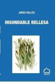 Insondable bellesa Insondable bellesa