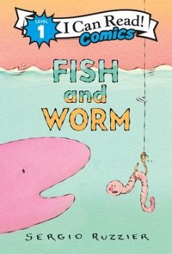 Fish and Worm von Sergio Ruzzier - englisches Buch - bücher.de