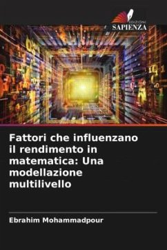 Cover Fattori che influenzano il rendimento in matematica: Una modellazione multilivello