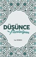 Düsünce Yolculugum - Degirmenci, Yasar