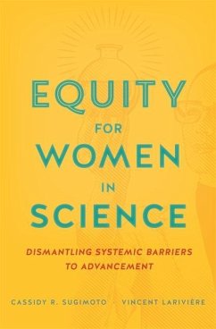 Equity for Women in Science - Sugimoto, Cassidy R.; Lariviere, Vincent