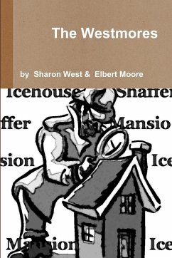 The Westmores - West, Sharon; Moore, Elbert