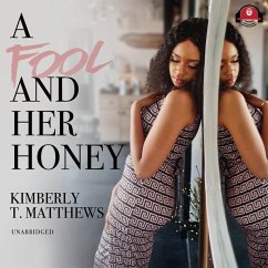 A Fool and Her Honey - Matthews, Kimberly T.