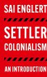 Settler Colonialism - Bild 1