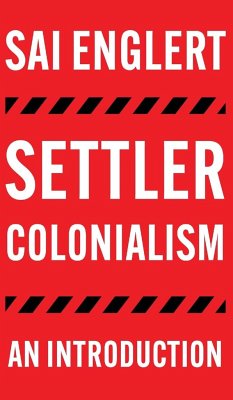 Settler Colonialism - Englert, Sai