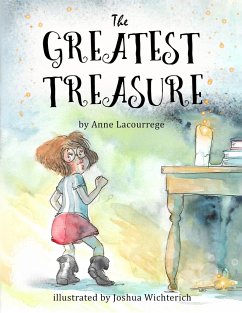 The Greatest Treasure (Mom's Choice Award Recipient) - Lacourrege, Anne