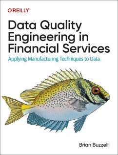 Data Quality Engineering in Financial Services - Buzzelli, Brian