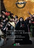 Pedro Machuca en Italia y en España: su presencia y huella en la pintura granadina del Quinientos