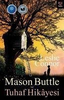 Mason Buttle ve Tuhaf Hikayesi - Connor, Leslie