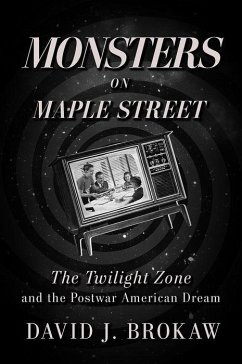 Monsters on Maple Street - Brokaw, David J.