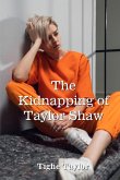 The Kidnapping of Taylor Shaw The Kidnapping of Taylor Shaw