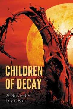 Children of Decay - Bain, Gopi