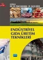 Endüstriyel Gida Üretim Teknikleri - Sanlibaba, Pinar