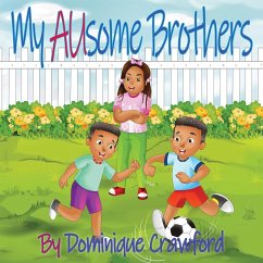 My AUsome Brothers - Crawford, Dominique