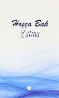 Hosca Bak Zatina - Kolektif