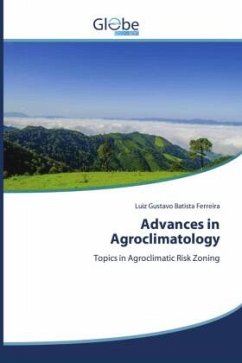 Advances in Agroclimatology - Batista Ferreira, Luiz Gustavo