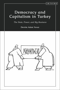 Democracy and Capitalism in Turkey - Yavuz, Devrim Adam