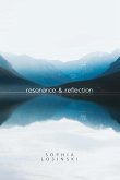 resonance & reflection
