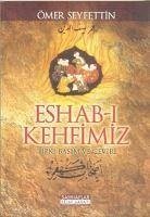 Eshabi Kehfimiz - Seyfettin, Ömer