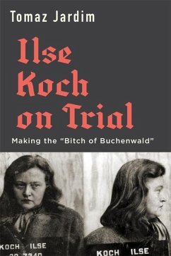 Ilse Koch on Trial - Jardim, Tomaz