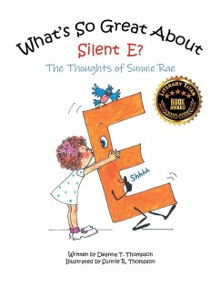 What's So Great About Silent E? - Thompson, Deanna T