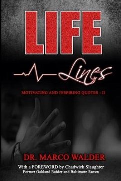 Life Lines: Motivating and Inspiring Quotes - II - Walder, Marco