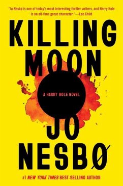 Killing Moon: A Harry Hole Novel (13) - Nesbo, Jo