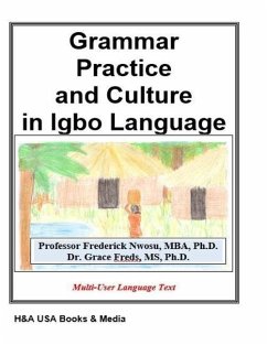 Grammar Practice and Culture in Igbo Language - Freds, Grace; Nwosu, Frederick