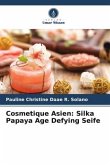 Cosmetique Asien: Silka Papaya Age Defying Seife