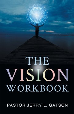 The Vision Workbook - Gatson, Jerry