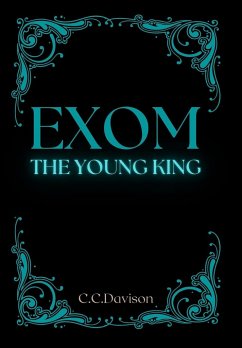 Exom - The Young King - Davison, C. C.